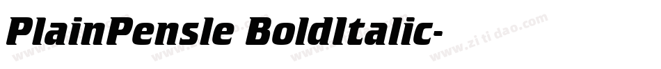 PlainPensle BoldItalic字体转换